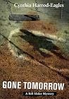 Gone Tomorrow (Bill Slider, #9)