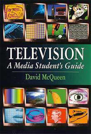 Television: A Media Student's Guide