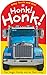 Honk! Honk!