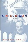 A Nixon Man: A Novel