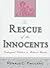 The Rescue of the Innocents...