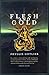 Flesh and Gold