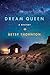Dream Queen (Chloe Newcomb,...