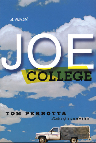 Joe College By Tom Perrotta