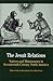 The Jesuit Relations: Natives and Missionaries in Seventeenth-Century North America