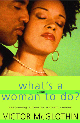 What's a Woman to Do? (Hardcover)