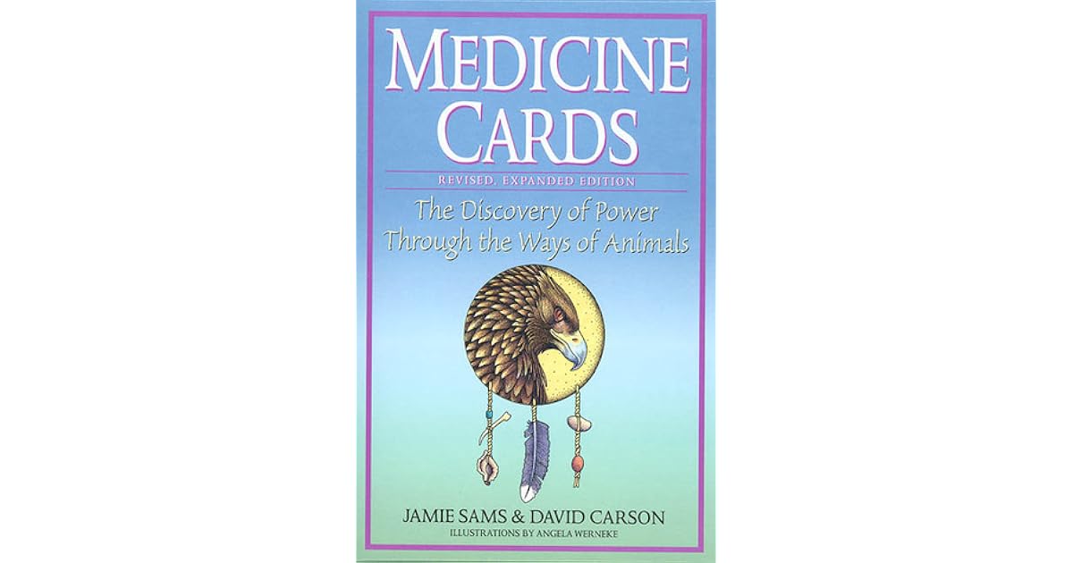 Medicine Cards The Discovery of Power Through the Ways of Animals by Jamie Sams