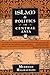 Islam and Politics in Central Asia