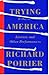 Trying It Out in America: Literary and Other Performances