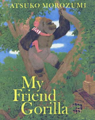 My Friend Gorilla (Hardcover)