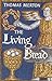 The Living Bread by Thomas Merton
