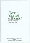 Brace Yourself, Bridget!: The Official Irish Sex Manual