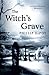 The Witch's Grave (Fever De...