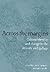 Across the Margins: Cultura...