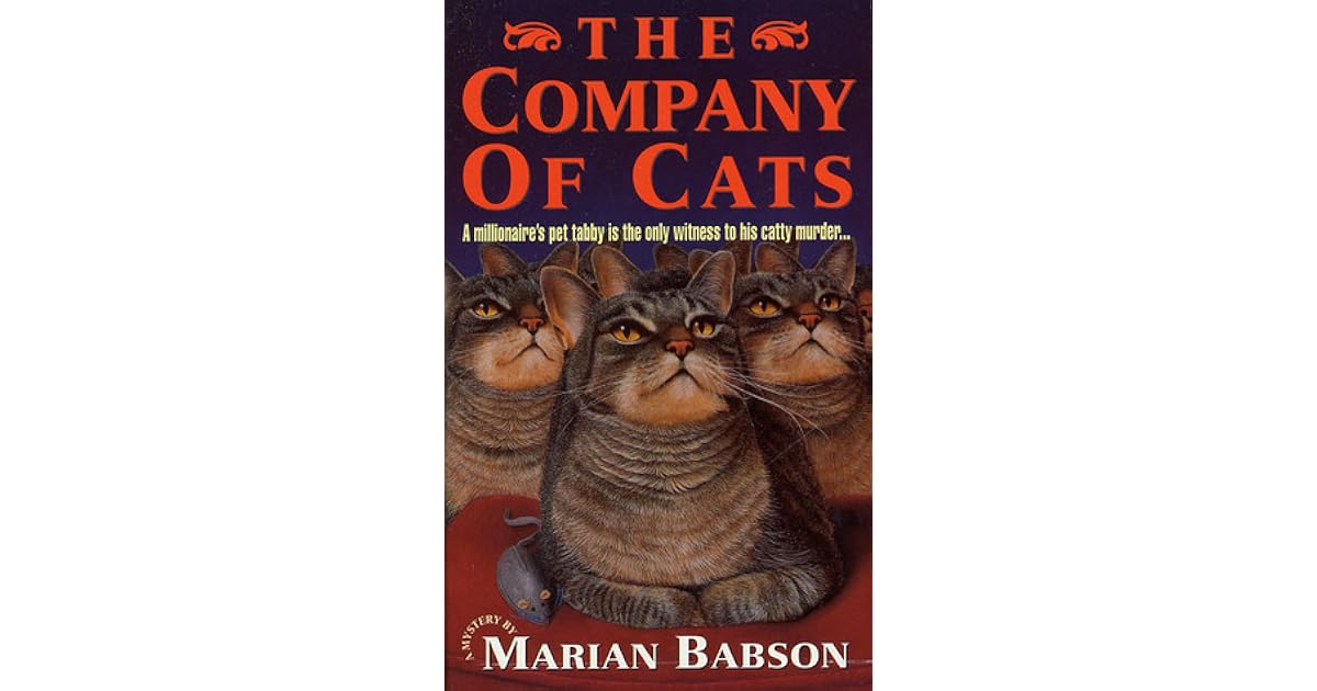 The Company of Cats by Marian Babson