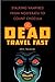 The Dead Travel Fast: Stalk...