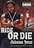Ride or Die