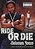 Ride or Die