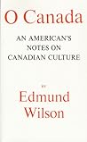 O Canada: An Amer...