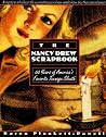 The Nancy Drew Scrapbook: 60 Years of America's Favorite Teenage Sleuth The Nancy Drew Scrapbook: 60 Years of America's Favorite Teenage Sleuth