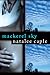 Mackerel Sky by Natalee Caple