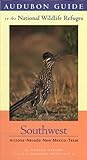 Audubon Guide to the National Wildlife Refuges: Southwest: Arizona, Nevada, New Mexico, Texas Audubon Guide to the National Wildlife Refuges: Southwest: Arizona, Nevada, New Mexico, Texas