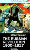 The Russian Revolution, 1900-1927