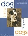 Dog Music: Poetry About Dogs Dog Music: Poetry About Dogs