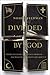Divided by God by Noah Feldman