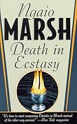 Death in Ecstasy (Roderick Alleyn, #4)