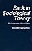 Back to Sociological Theory: The Construction of Social Orders