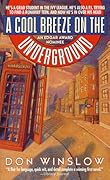 A Cool Breeze on the Underground (Neal Carey, #1)
