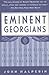 Eminent Georgians: The Lives of King George V, Elizabeth Bowen, St. John Philby, and Lady Astor