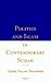 Politics and Islam in Contemporary Sudan