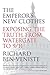 The Emperor's New Clothes: Exposing the Truth from Watergate to 9/11
