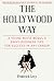 The Hollywood Way by Frederick Levy