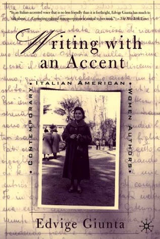 Writing With an Accent: Contemporary Italian American Women Authors