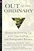 Out of the Ordinary: Essays on Growing Up with Gay, Lesbian, and Transgender Parents