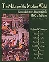 The Making of the Modern World: Connected Histories, Divergent Paths: 1500 to the Present The Making of the Modern World: Connected Histories, Divergent Paths: 1500 to the Present
