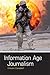 Information Age Journalism: Journalism in an International Context
