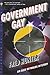 Government Gay (Alex Reynol...