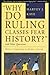 Why Do Ruling Classes Fear ...