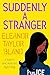 Suddenly a Stranger (Marti ...