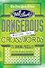 The New York Times Will Shortz Presents The Dangerous Book of Crosswords: 75 Daring Puzzles