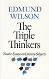 The Triple Thinkers: Twelve Essays on Literary Subjects