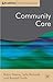 Community Care: Policy and ...