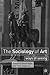 The Sociology of Art: Ways of Seeing