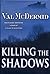 Killing The Shadows