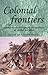 Colonial Frontiers by Lynette Russell