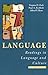 Language: Readings in Language and Culture